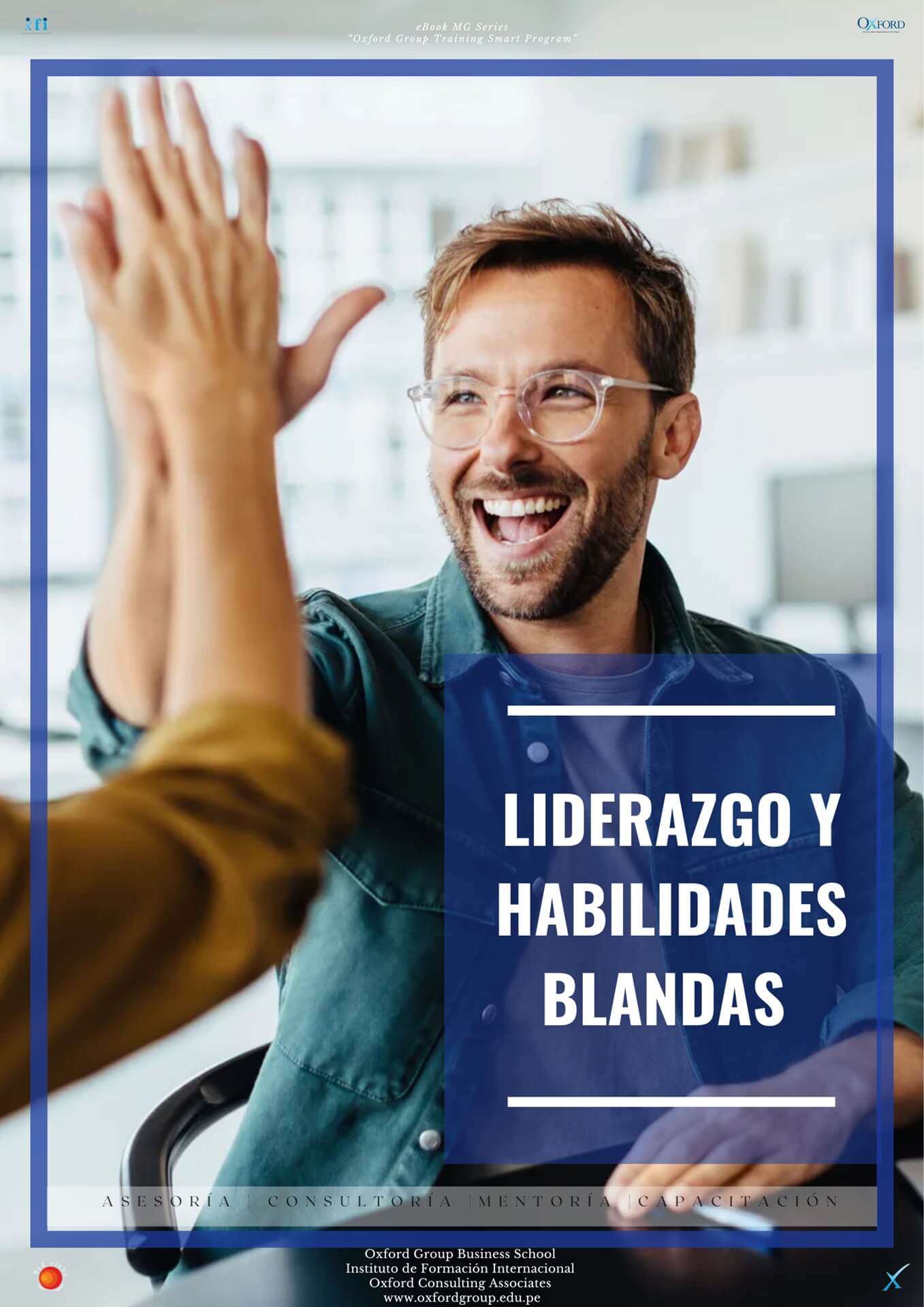 liderazgo y habilidades blandas 1 oxford group